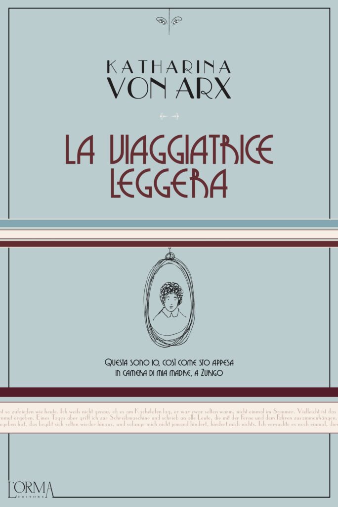 viaggiatrice leggera katharina von arx