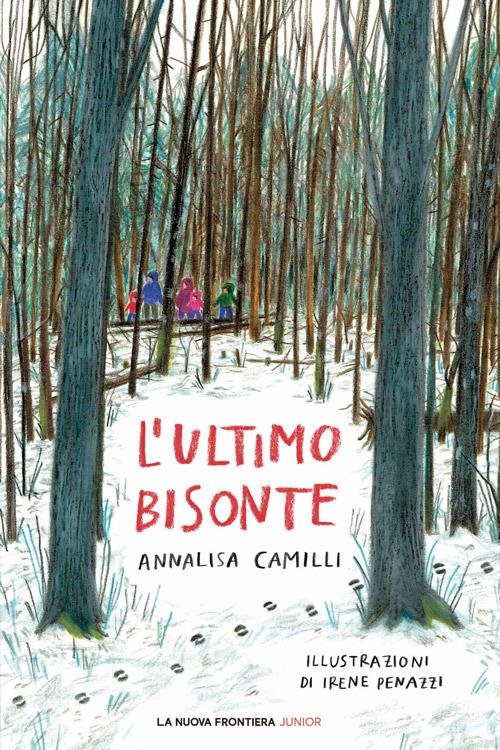 copertina ultimo bisonte annalisa camilli